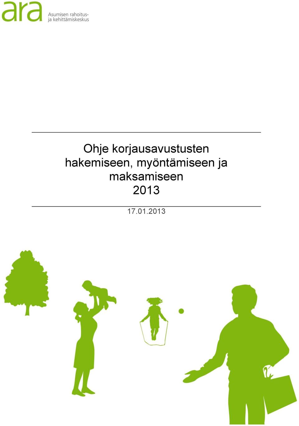 hakemiseen,
