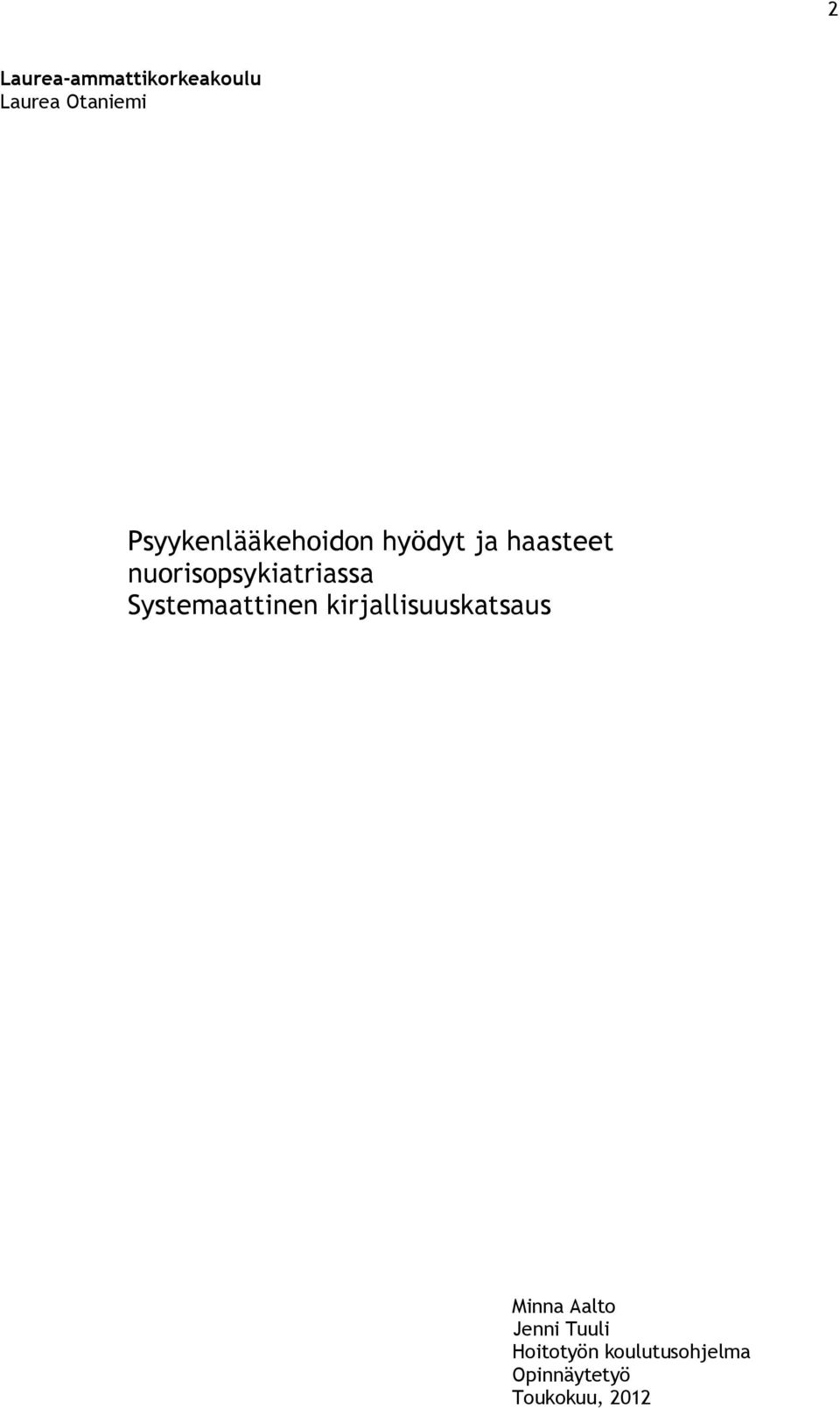 nuorisopsykiatriassa Systemaattinen