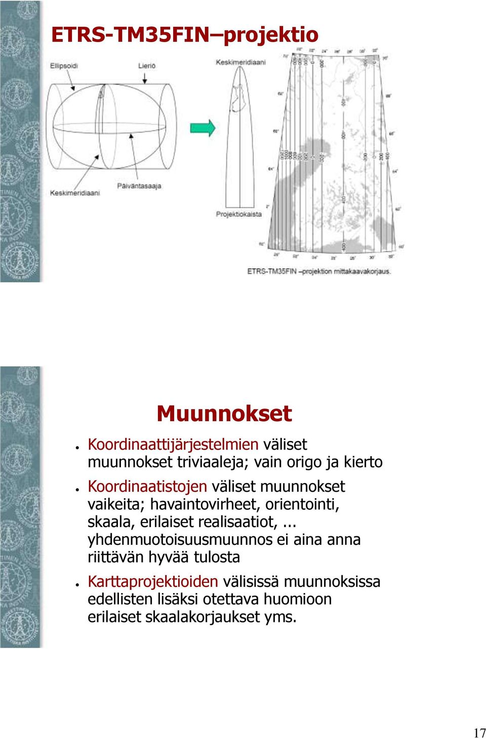 skaala, erilaiset realisaatiot,.