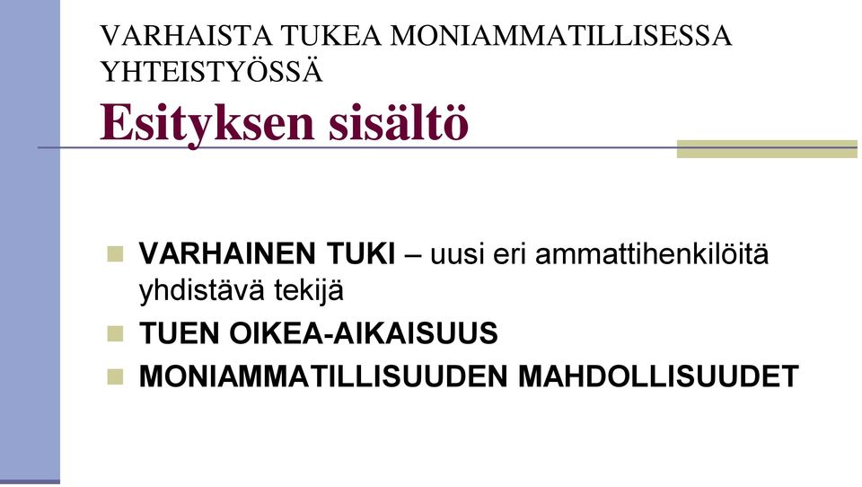 TUKI uusi eri ammattihenkilöitä yhdistävä