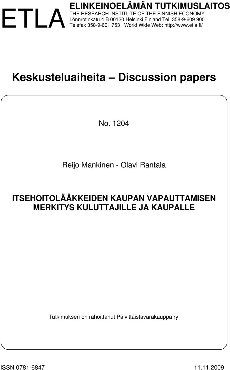 fi/ Keskusteluaiheita Discussion papers No.