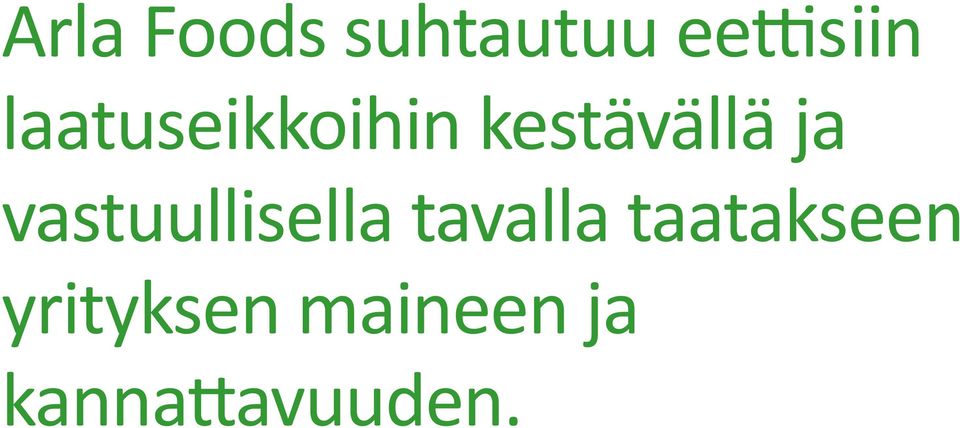 vastuullisella tavalla