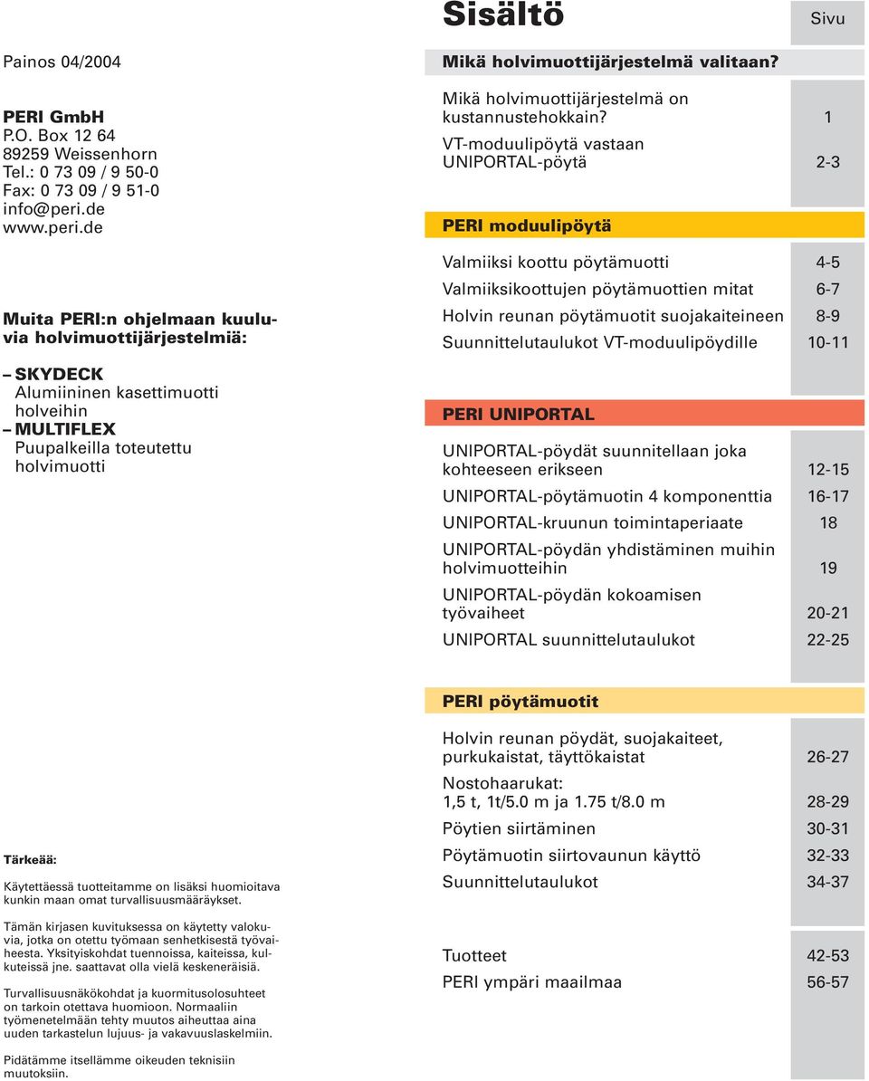 Mikä holvimuottijärjestelmä on kustannustehokkain?