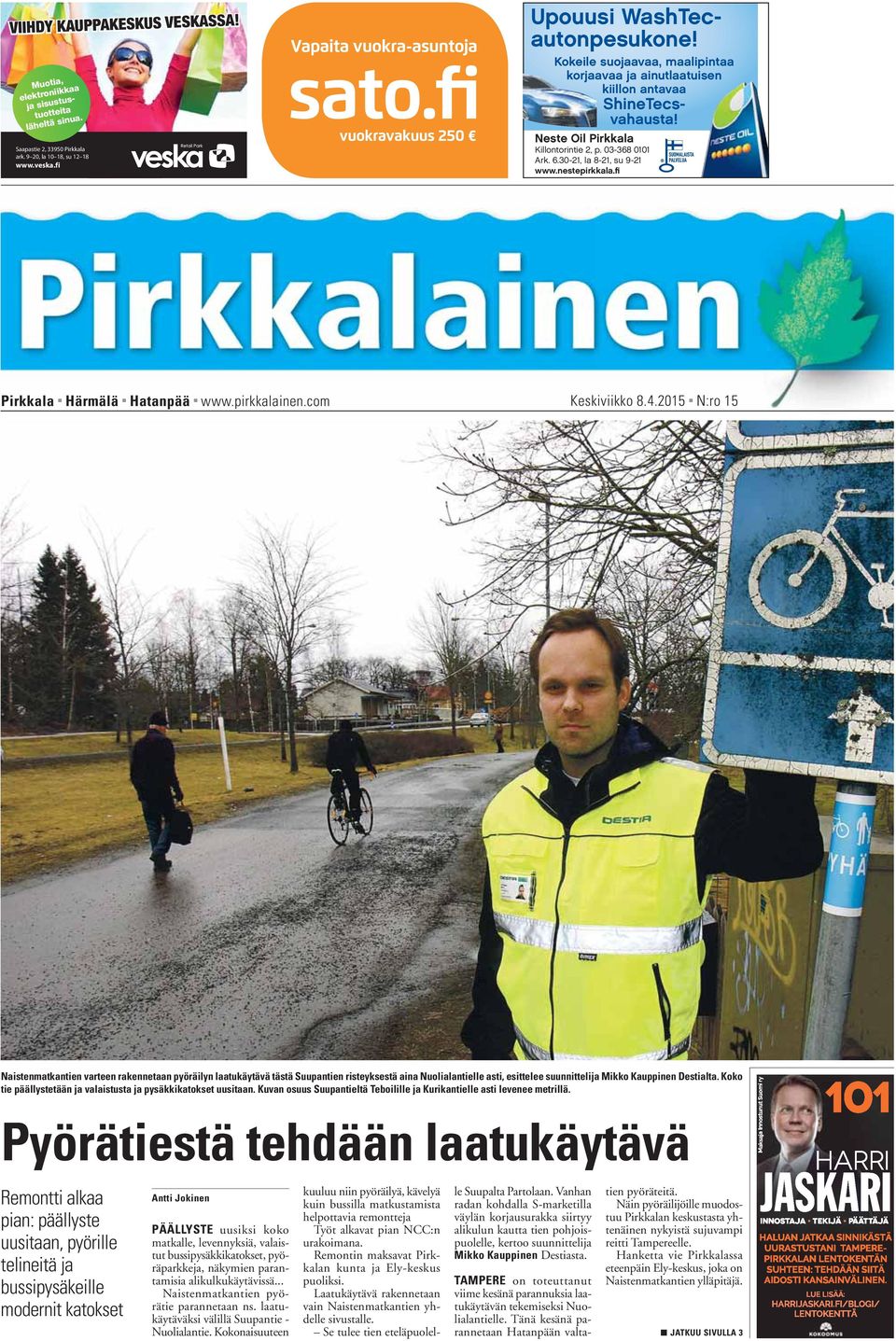 fi Pirkkala Härmälä Hatanpää www.pirkkalainen.com Keskiviikko 8.4.