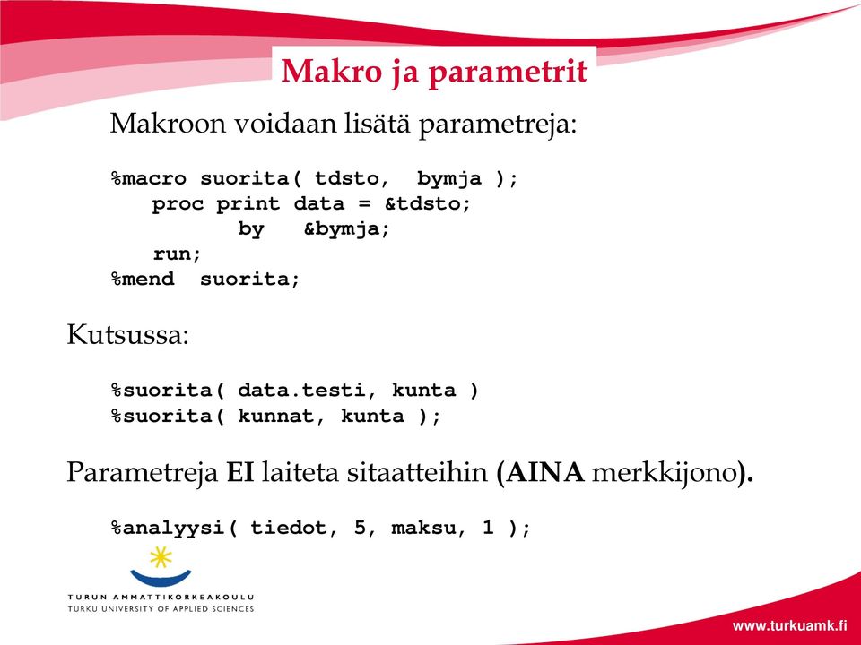 parametrit %suorita( data.