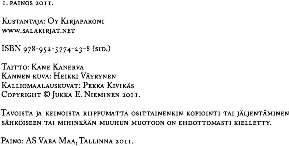 CoPYRIGHT JuKKA E. NIEMINEN 20 1 1.