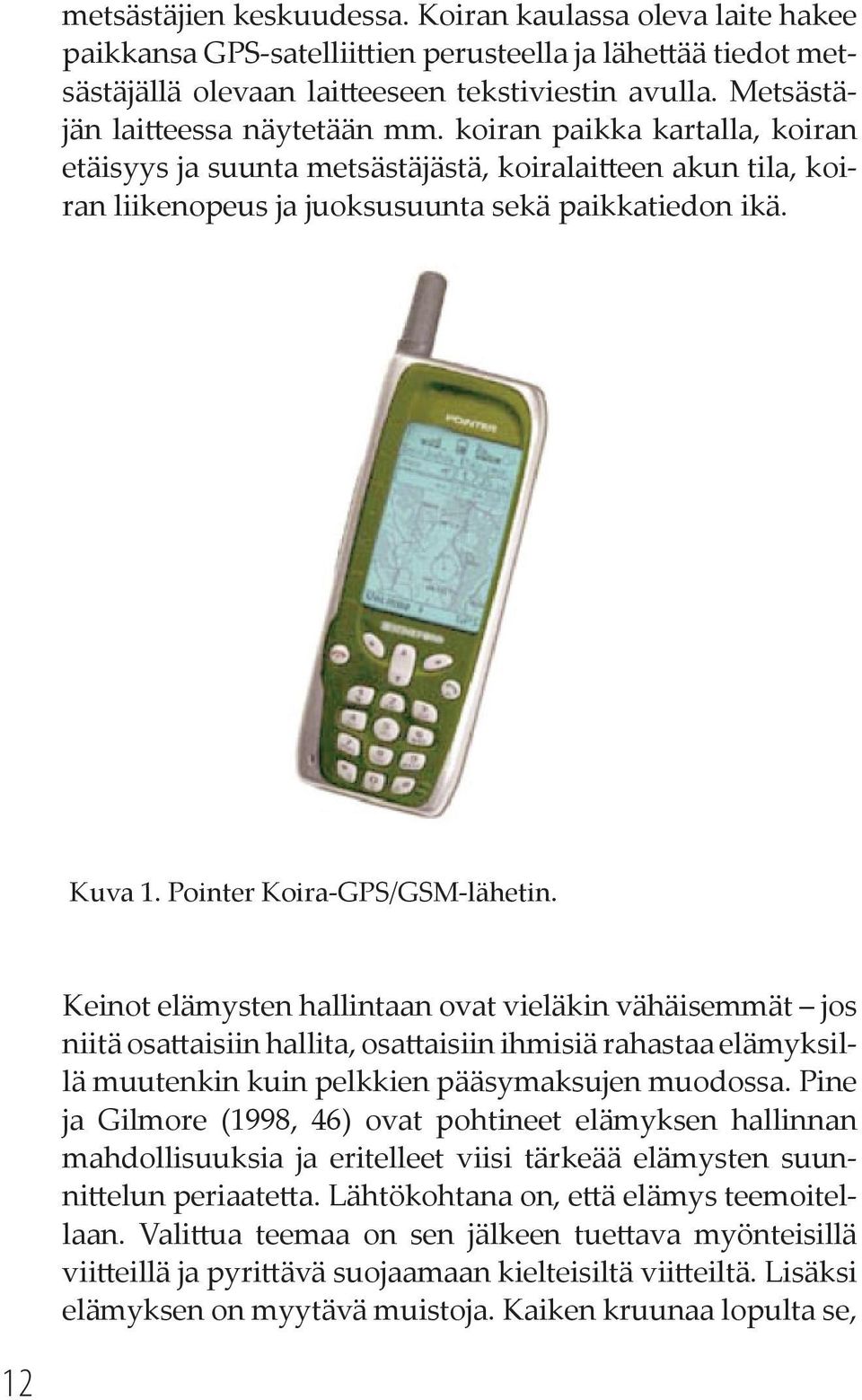 Pointer Koira-GPS/GSM-lähetin.