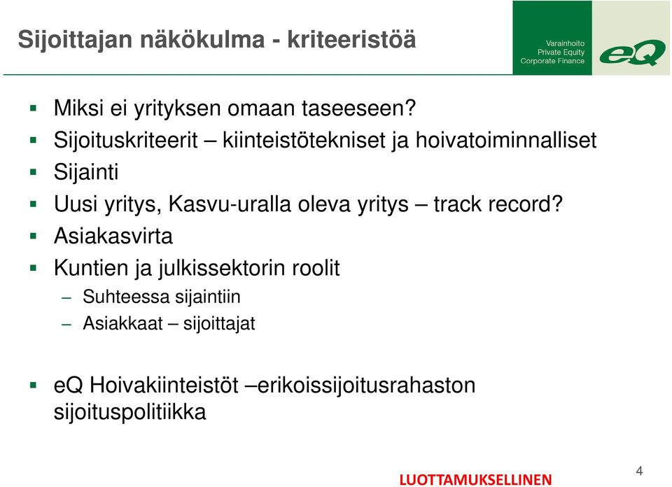 Kasvu-uralla oleva yritys track record?