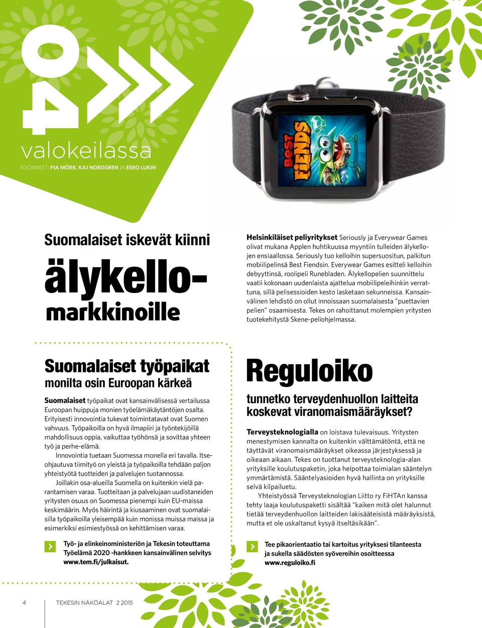 Everywear Games esitteli kelloihin debyyttinsä, roolipeli Runebladen.