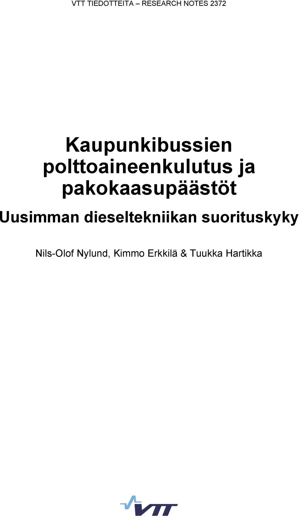 pakokaasupäästöt Uusimman dieseltekniikan