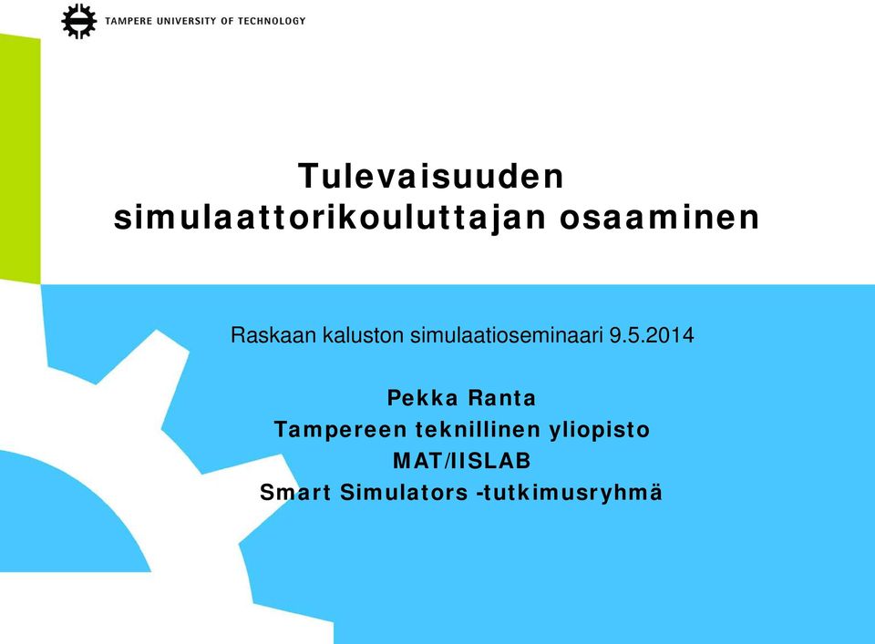 simulaatioseminaari 9.5.