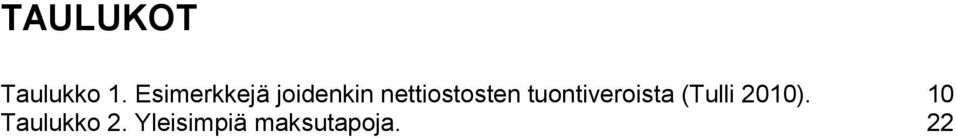 nettiostosten tuontiveroista