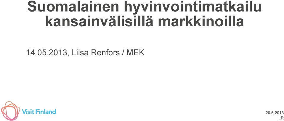 kansainvälisillä