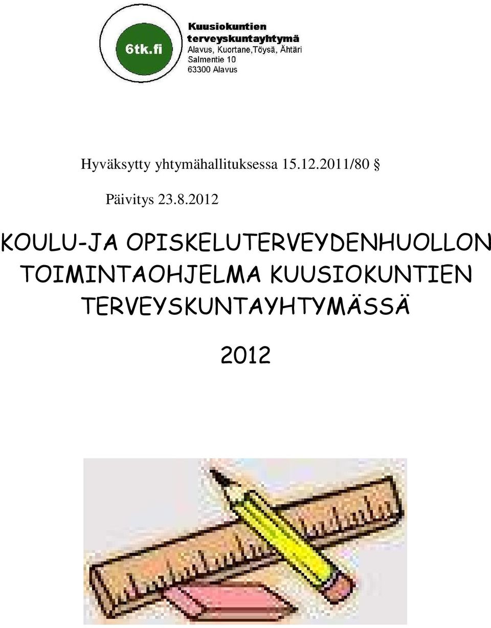 Päivitys 23.8.