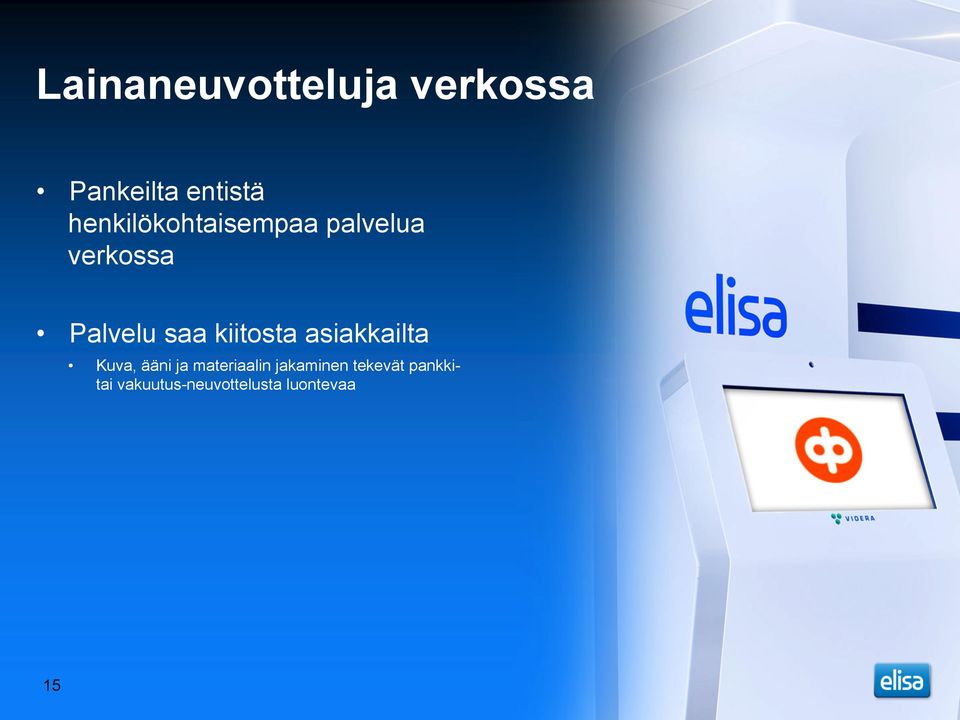 kiitosta asiakkailta Kuva, ääni ja materiaalin