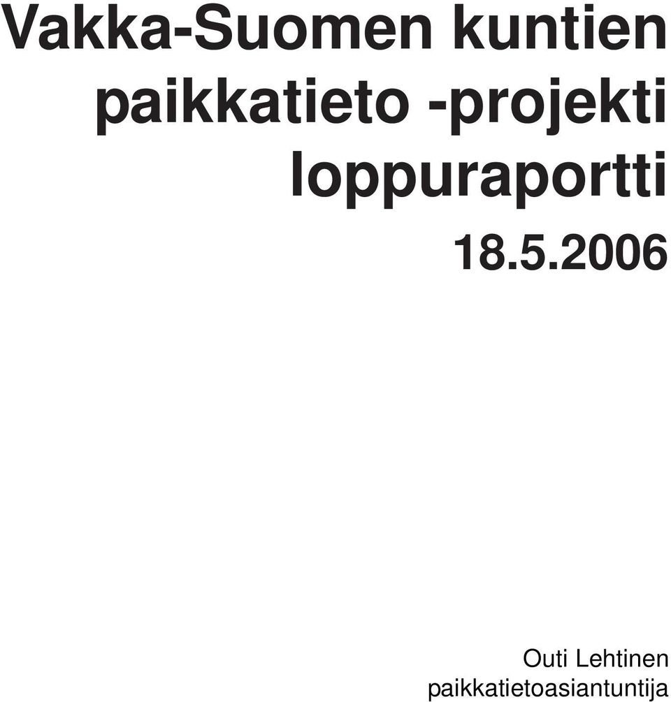 loppuraportti 18.5.