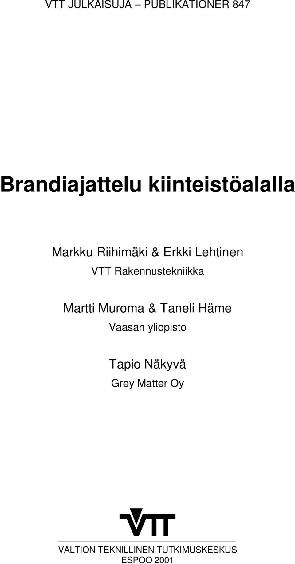 Rakennustekniikka Martti Muroma & Taneli Häme Vaasan