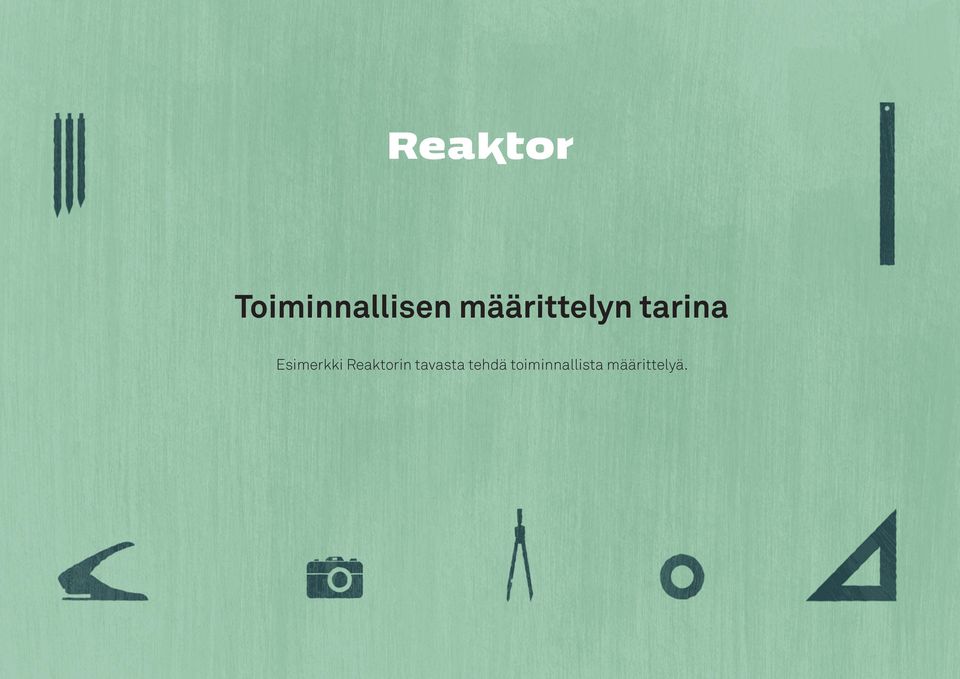 Esimerkki Reaktorin