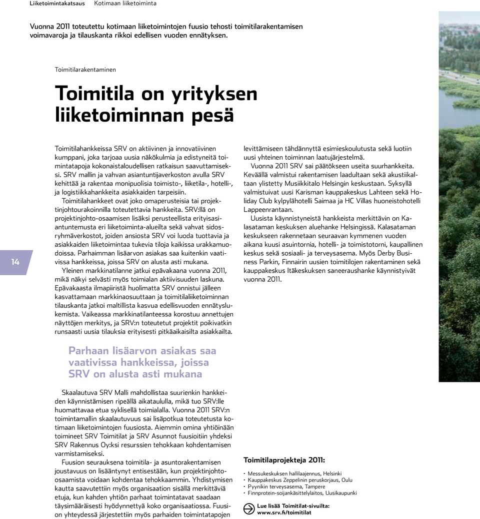 kokonaistaloudellisen ratkaisun saavuttamiseksi.