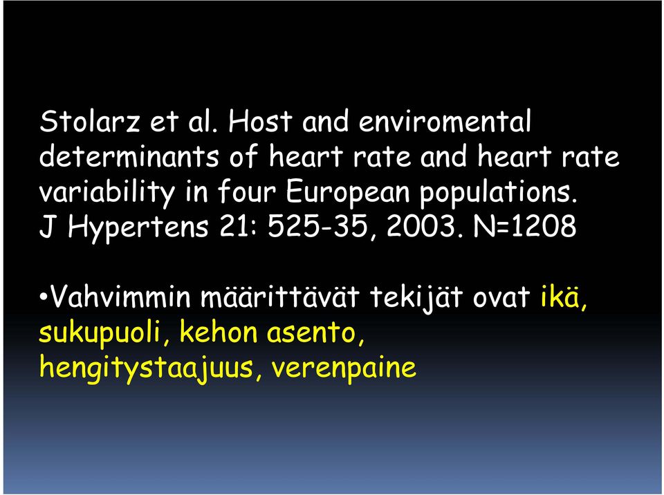 rate variability in four European populations.