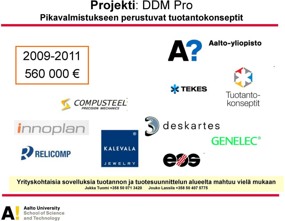 sovelluksia tuotannon ja tuotesuunnittelun alueelta