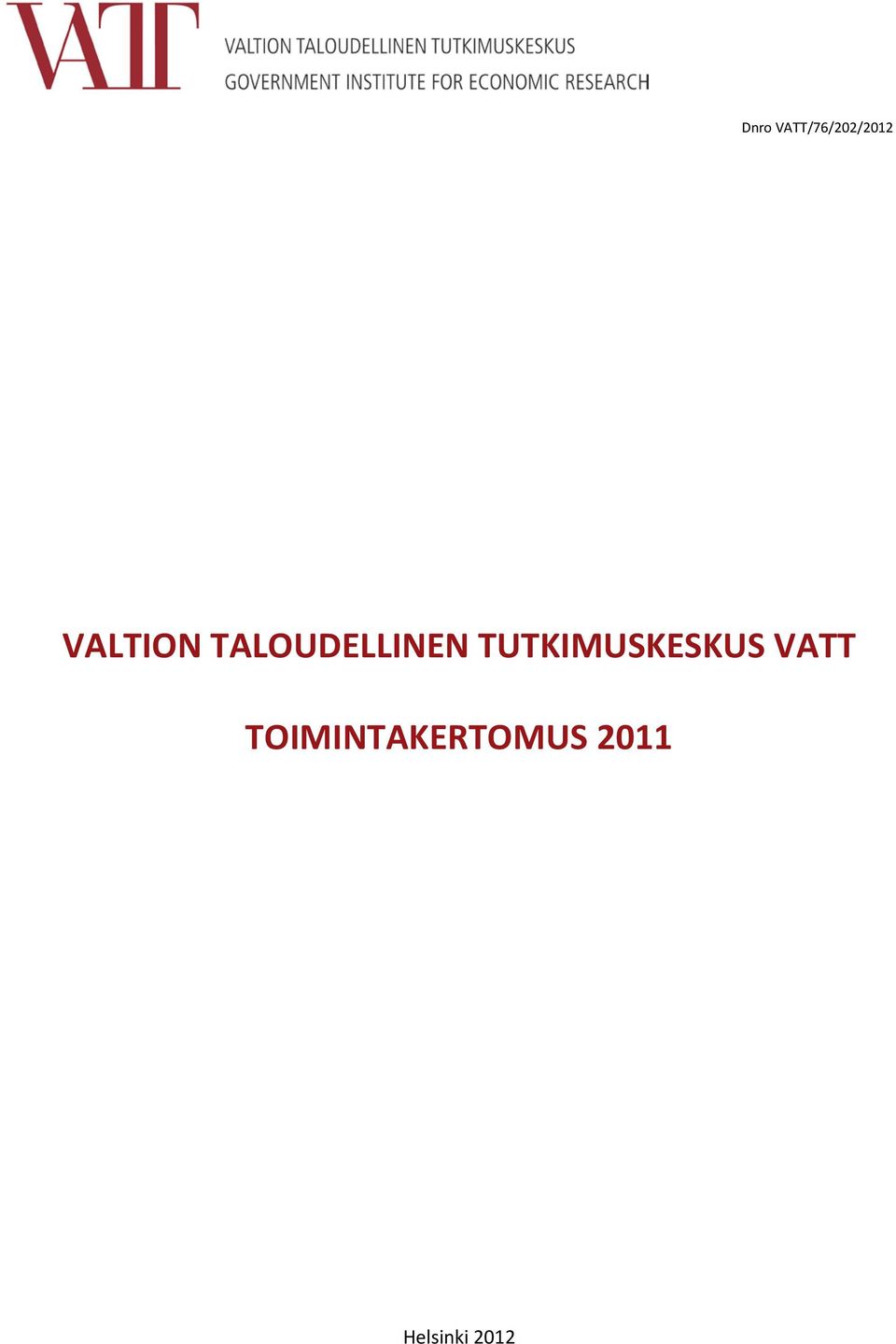 TUTKIMUSKESKUS VATT