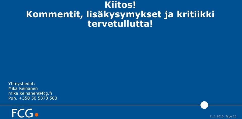 kritiikki tervetullutta!