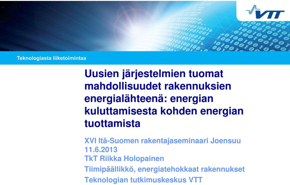 XVI Itä-Suomen rakentajaseminaari Joensuu 11.6.