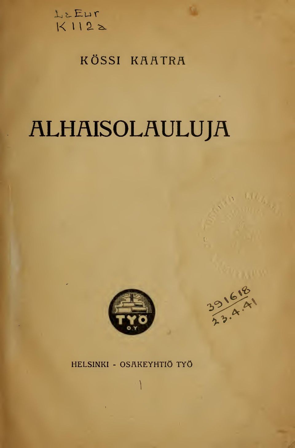 ALHÄISOLAULUJÄ