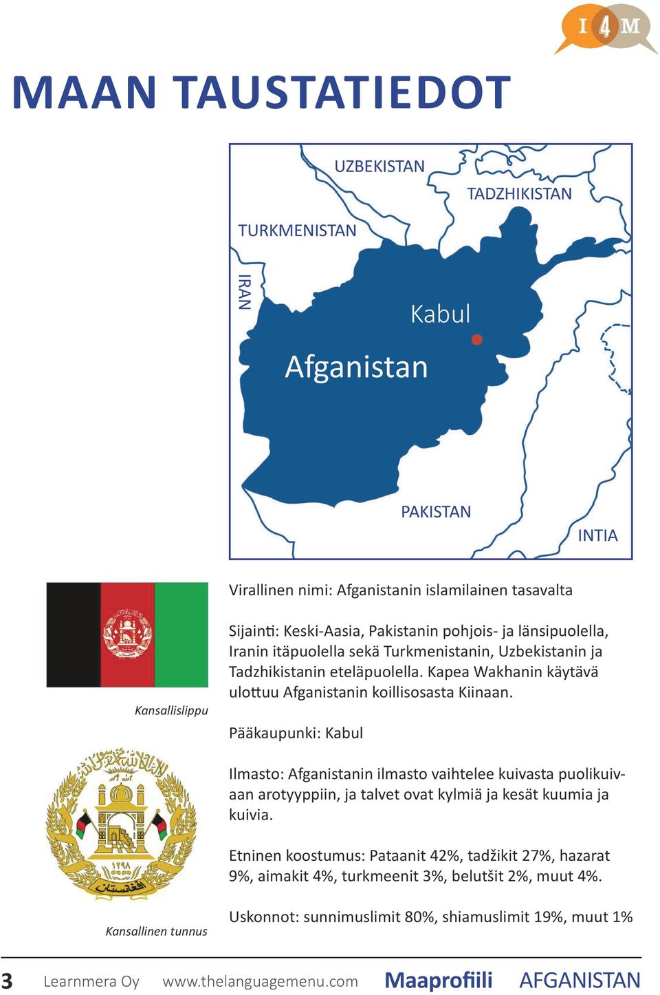 Pääkaupunki: Kabul Ilmasto: Afganistanin ilmasto vaihtelee kuivasta puolikuivaan arotyyppiin, ja talvet ovat kylmiä ja kesät kuumia ja kuivia.