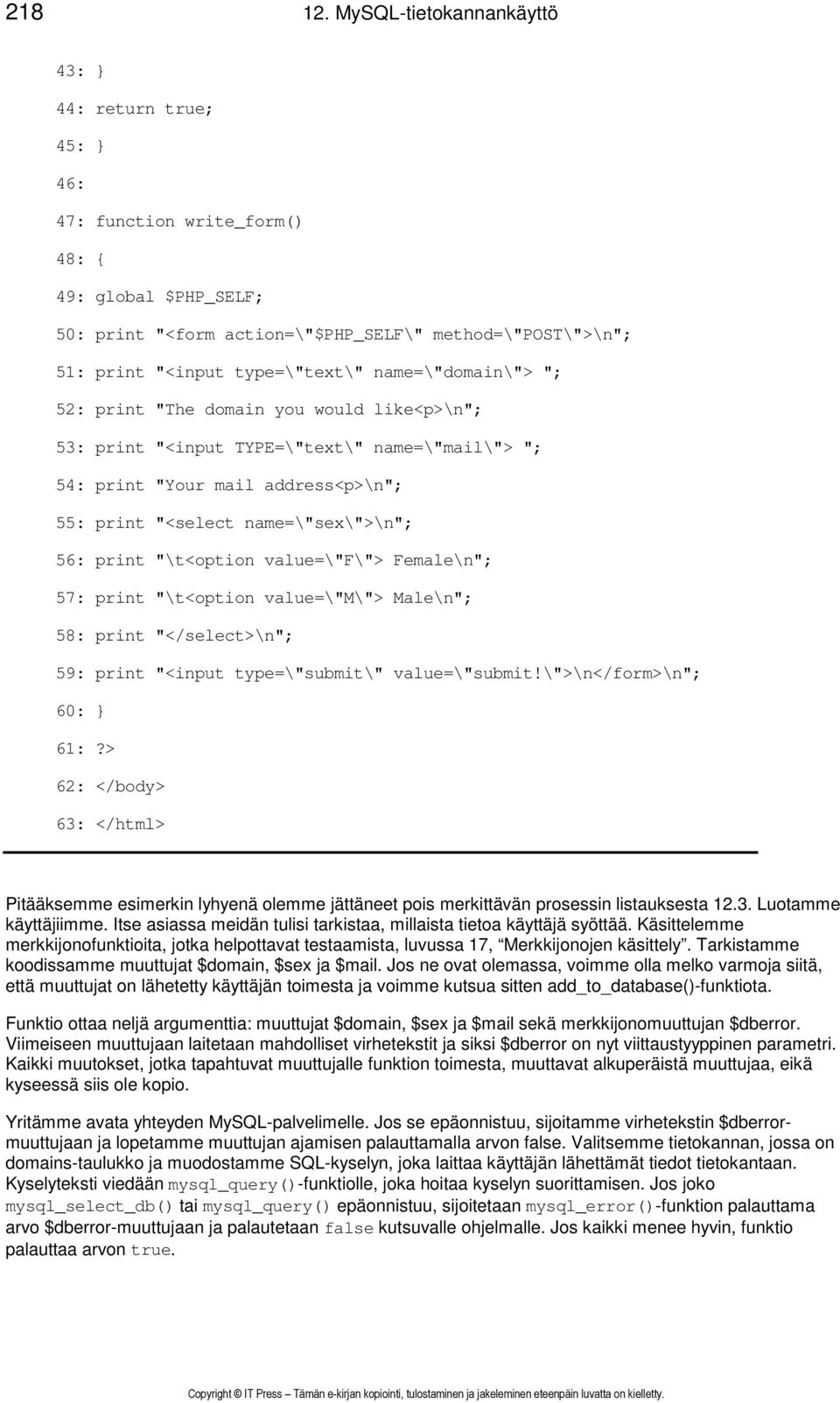 type=\"text\" name=\"domain\"> "; 52: print "The domain you would like<p>\n"; 53: print "<input TYPE=\"text\" name=\"mail\"> "; 54: print "Your mail address<p>\n"; 55: print "<select