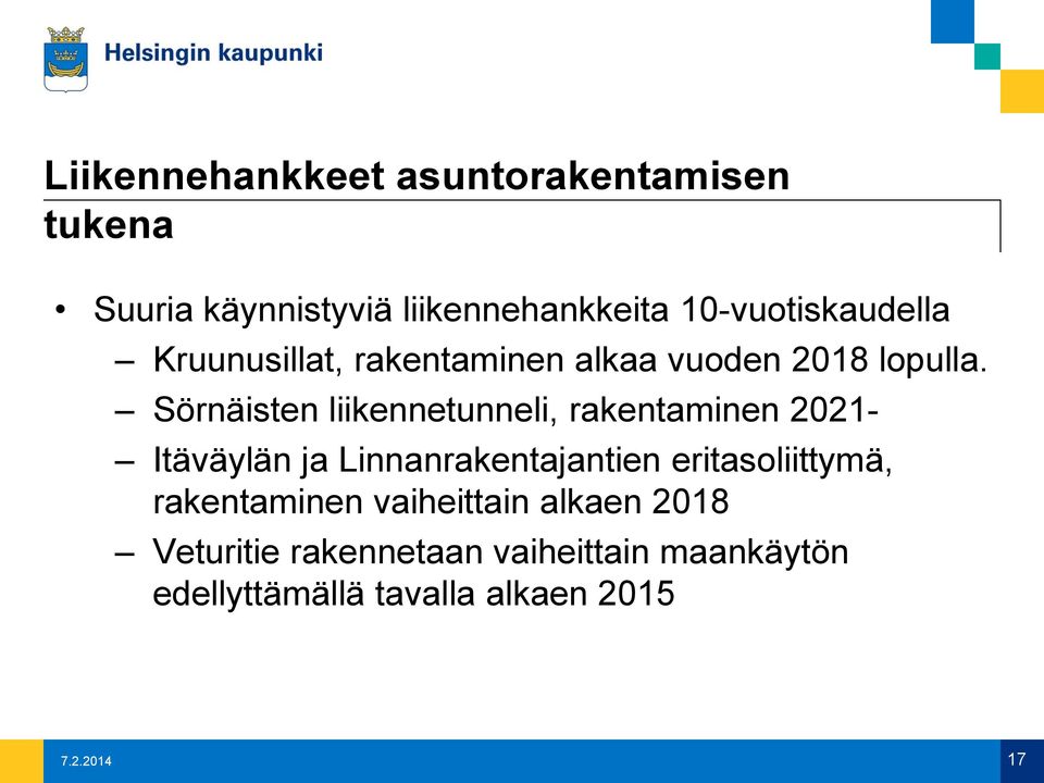 Sörnäisten liikennetunneli, rakentaminen 2021- Itäväylän ja Linnanrakentajantien