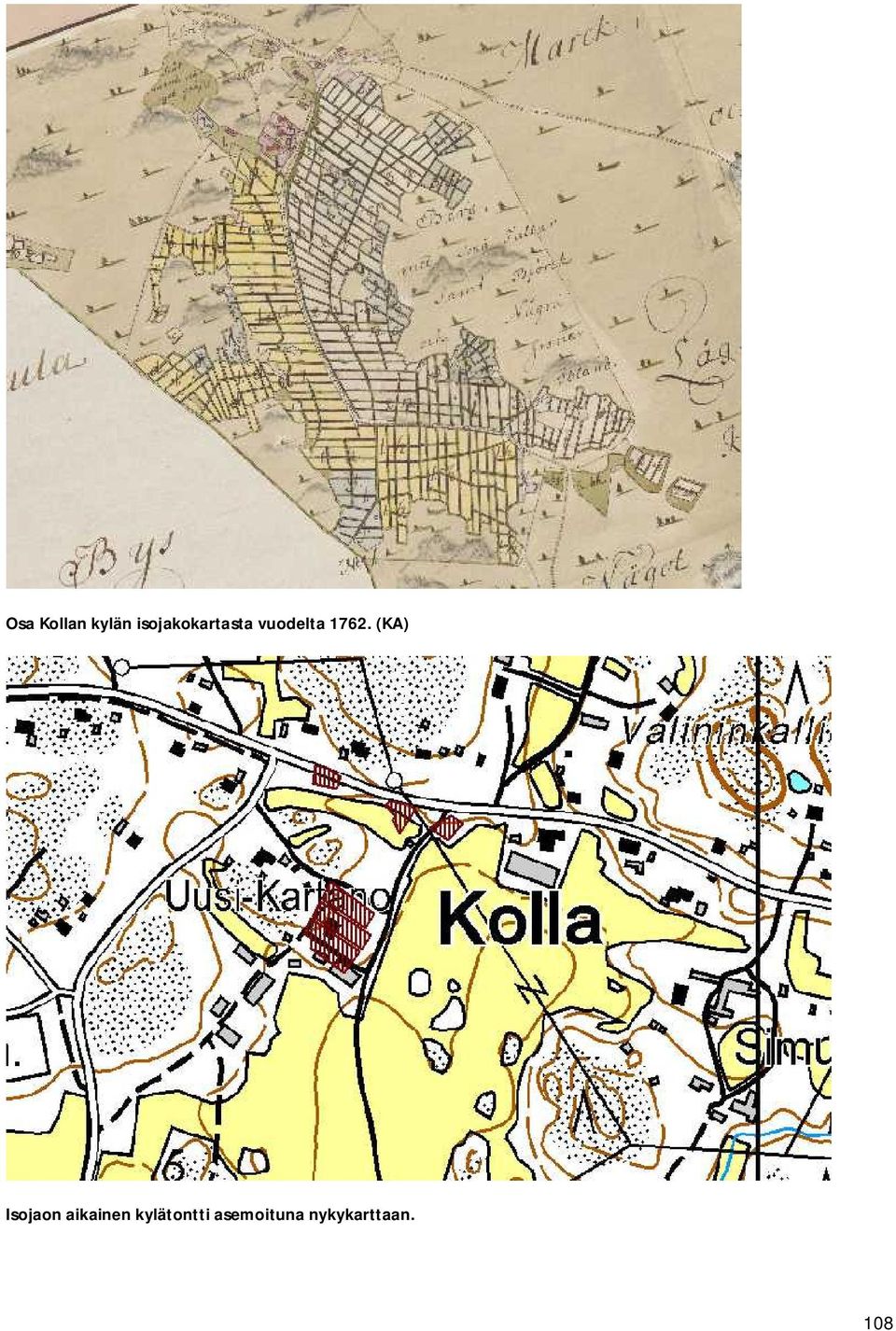 1762. (KA) Isojaon aikainen