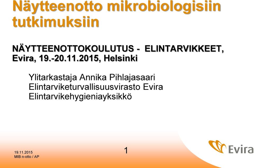 11.2015, Helsinki Ylitarkastaja Annika Pihlajasaari