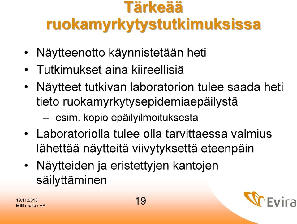ruokamyrkytysepidemiaepäilystä esim.