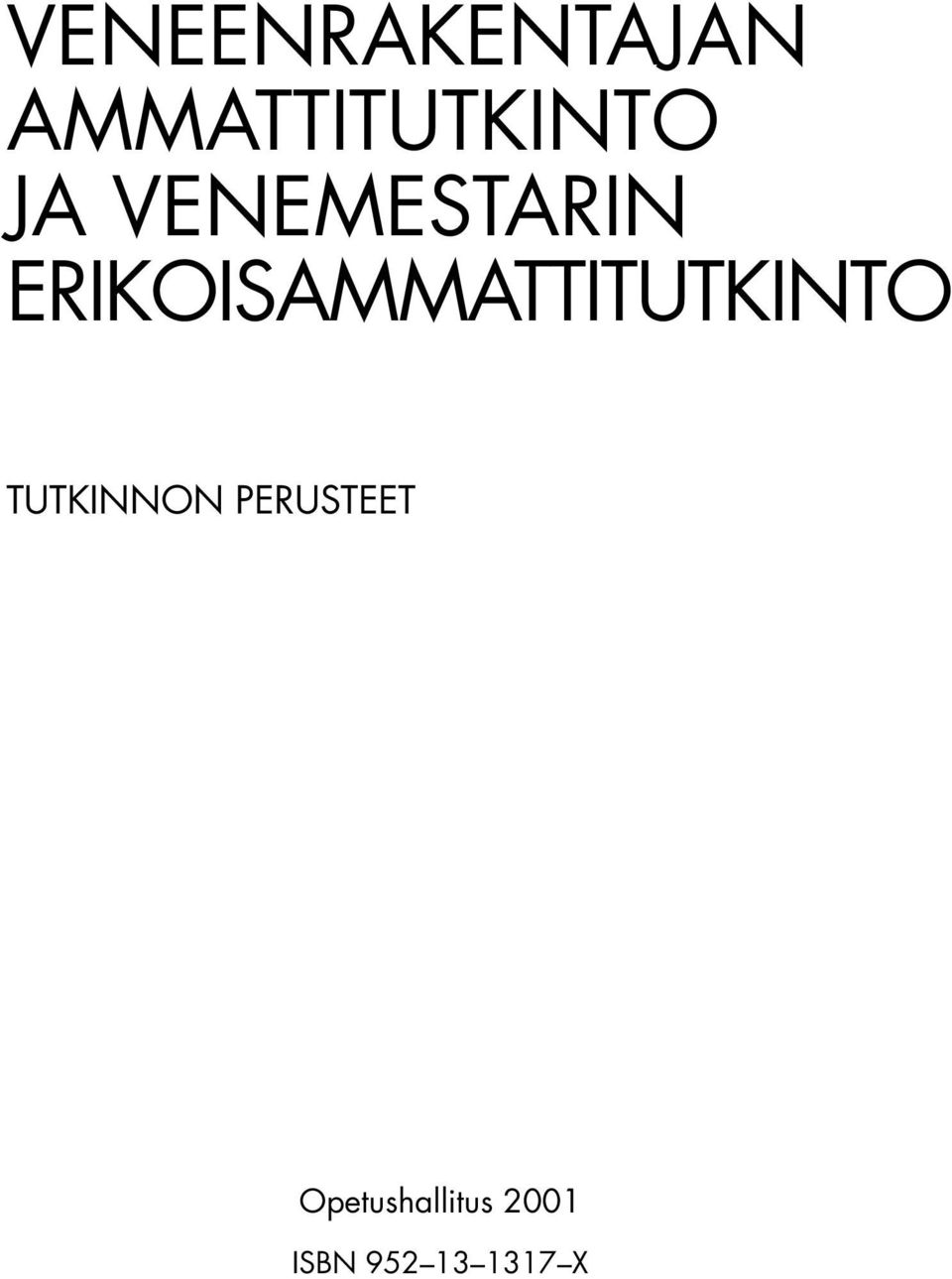 ERIKOISAMMATTITUTKINTO TUTKINNON