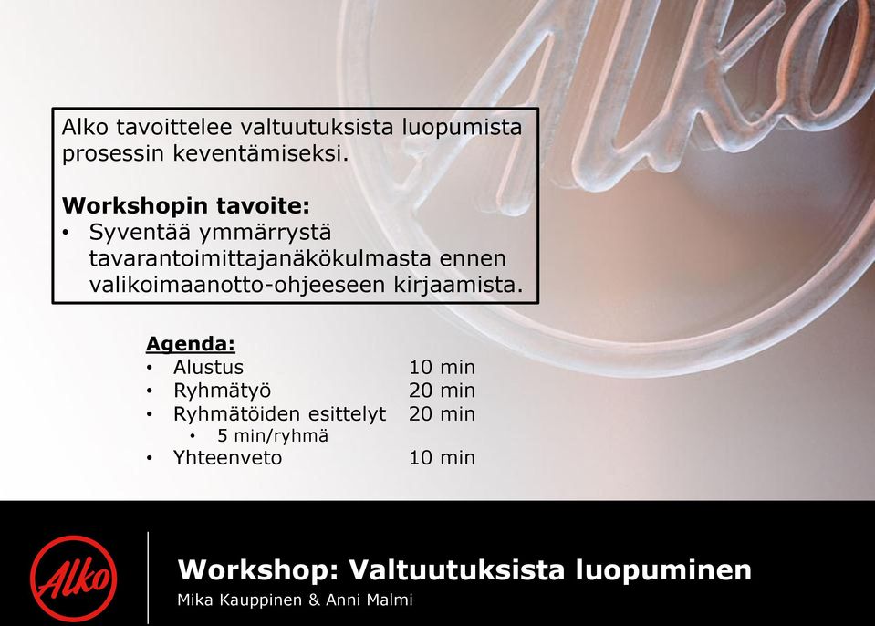 valikoimaanotto-ohjeeseen kirjaamista.