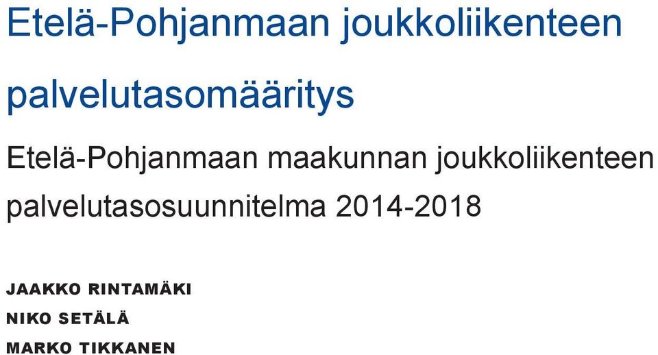 maakunnan joukkoliikenteen