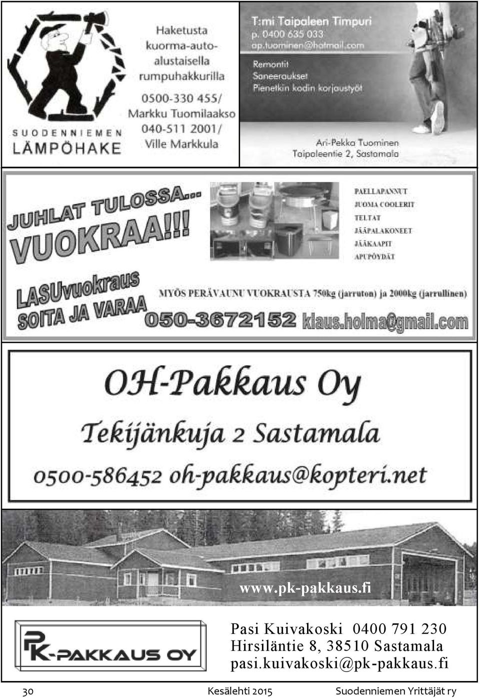 Hirsiläntie 8, 38510 Sastamala pasi.