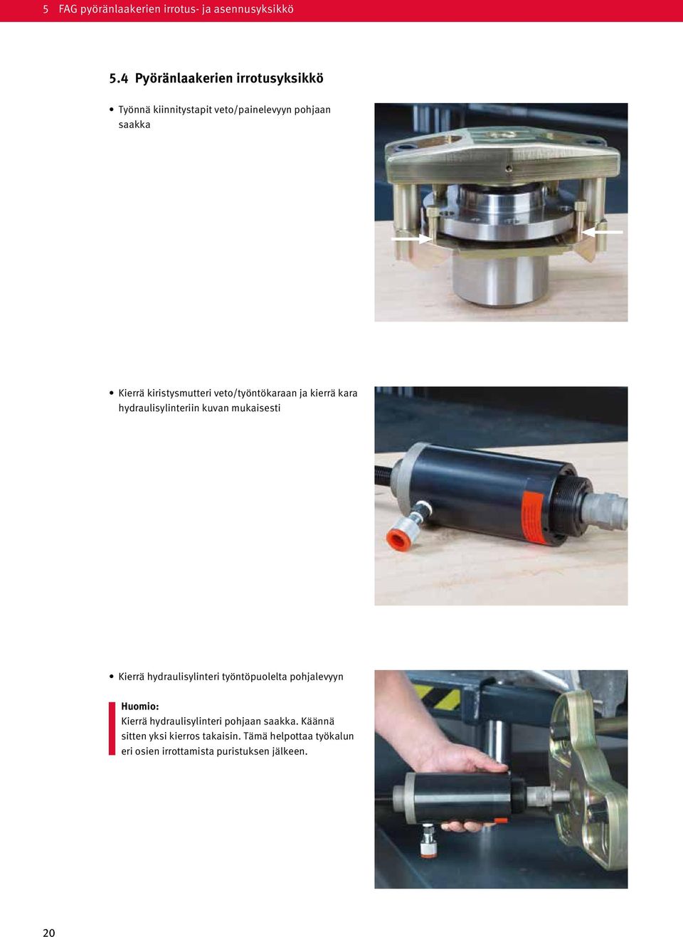 kiristysmutteri veto/työntökaraan ja kierrä kara hydraulisylinteriin kuvan mukaisesti Kierrä