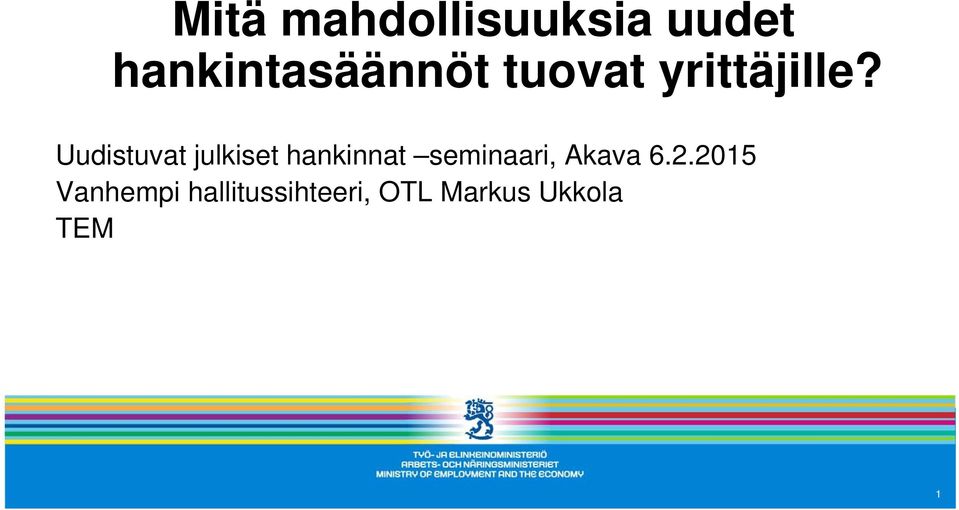 Uudistuvat julkiset hankinnat seminaari,