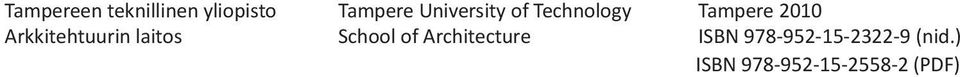 Technology School of Architecture Tampere