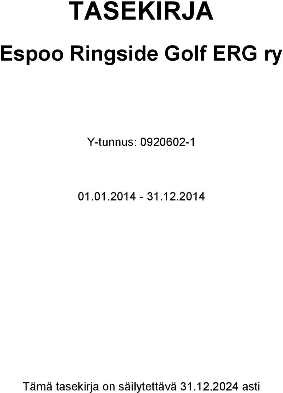 01.01.2014-31.12.