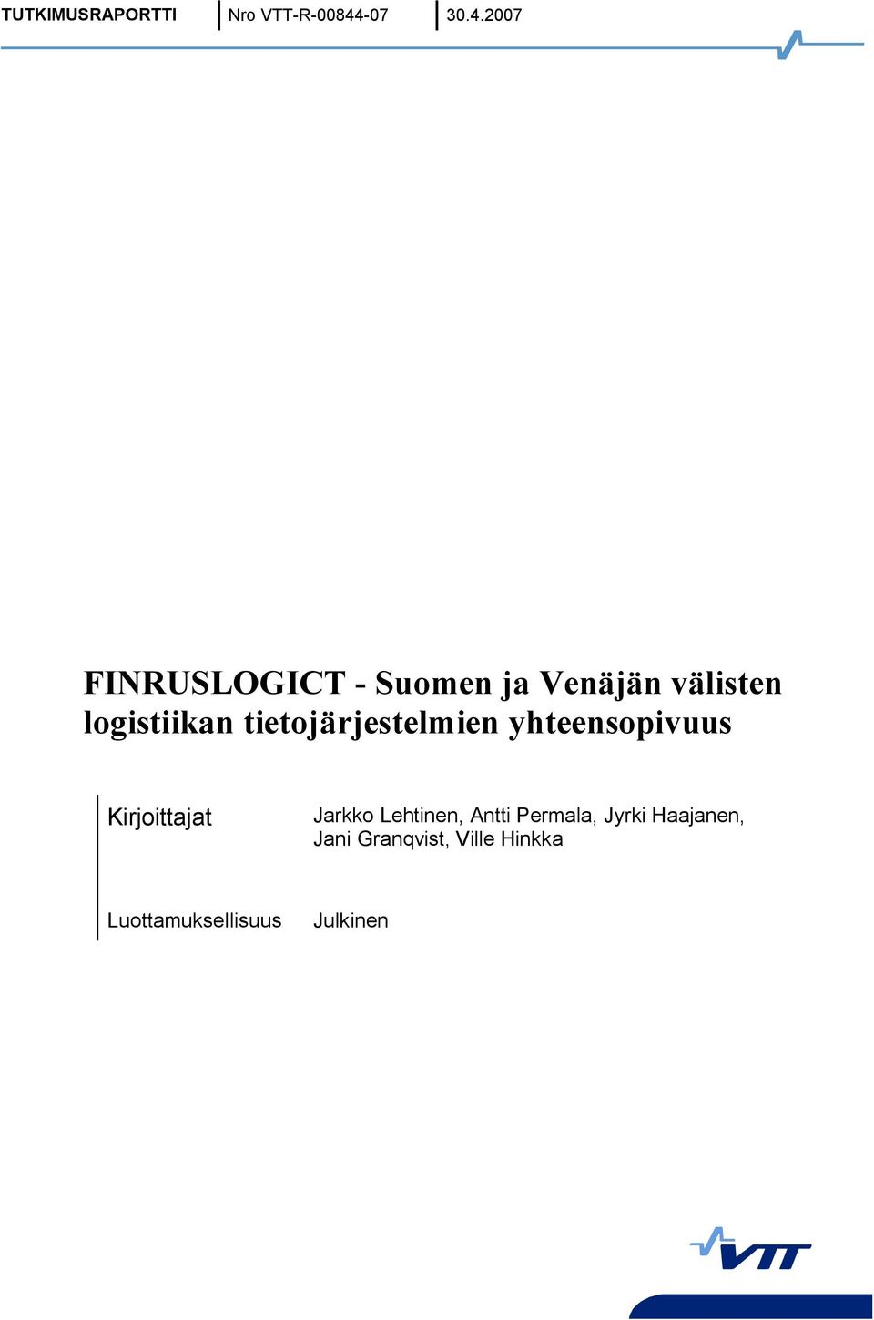 2007 FINRUSLOGICT Suomen ja Venäjän välisten logistiikan