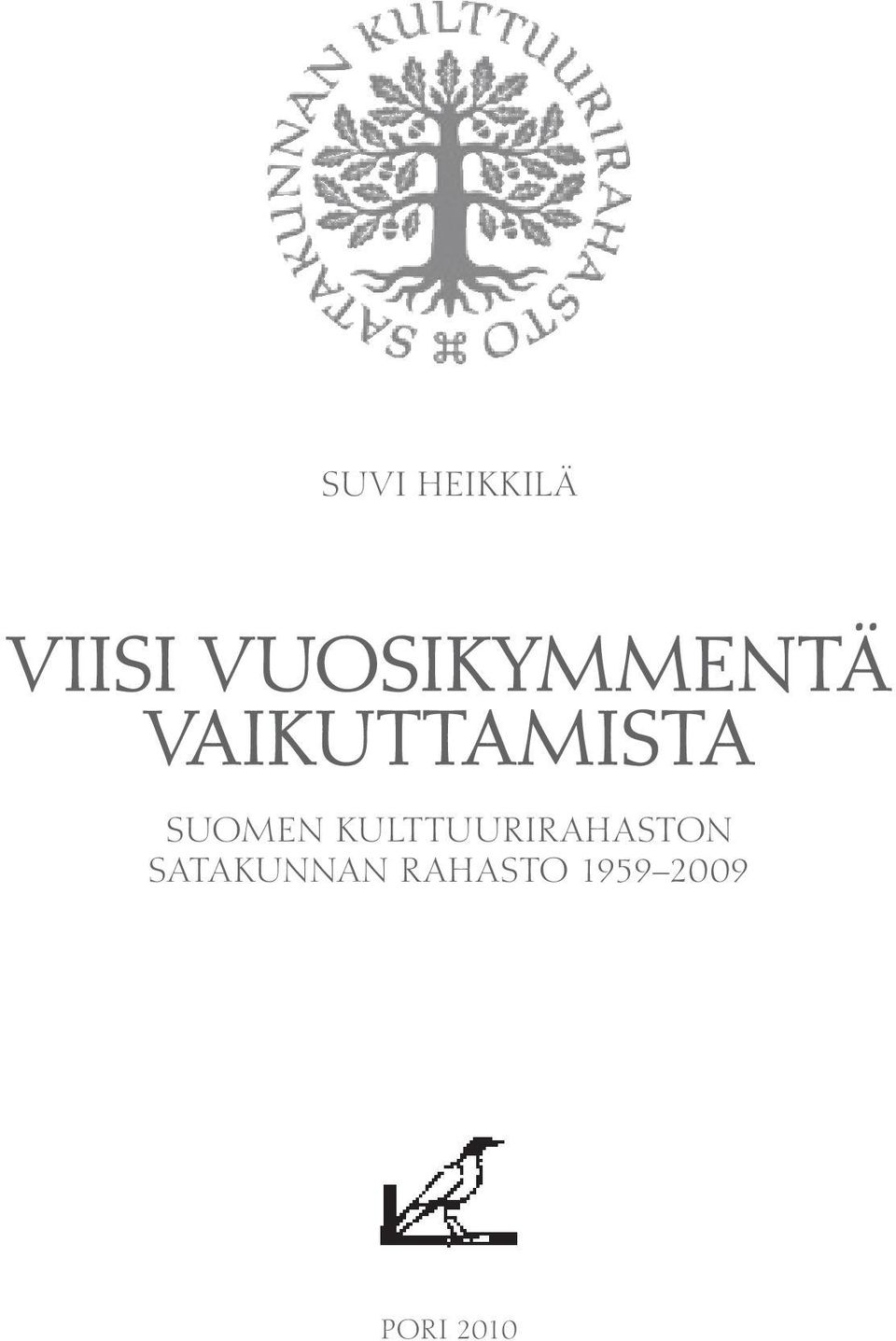 SUOMEN KULTTUURIRAHASTON