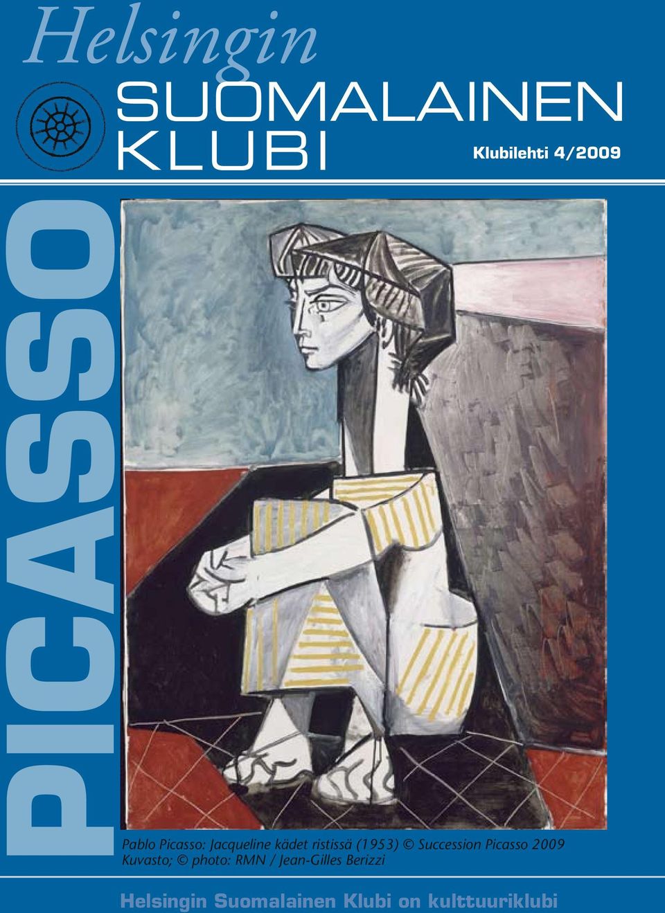 ristissä (1953) Succession Picasso 2009