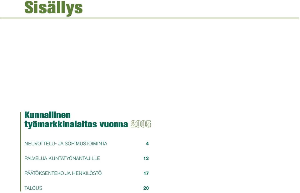 SOPIMUSTOIMINTA 4 PALVELUA