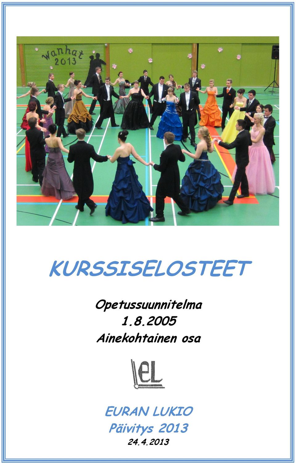 2005 Ainekohtainen osa