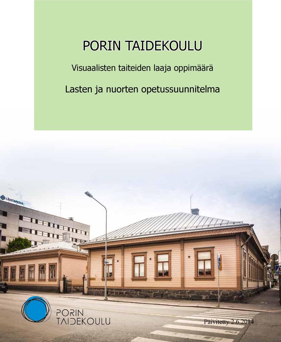 laaja oppimäärä Lasten ja