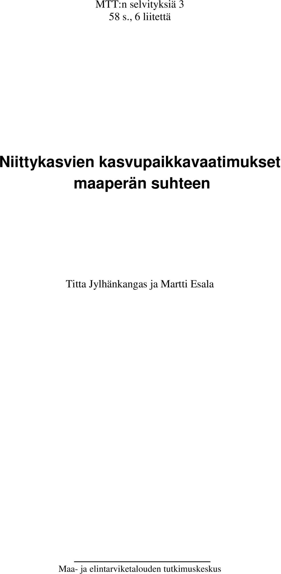 kasvupaikkavaatimukset maaperän suhteen